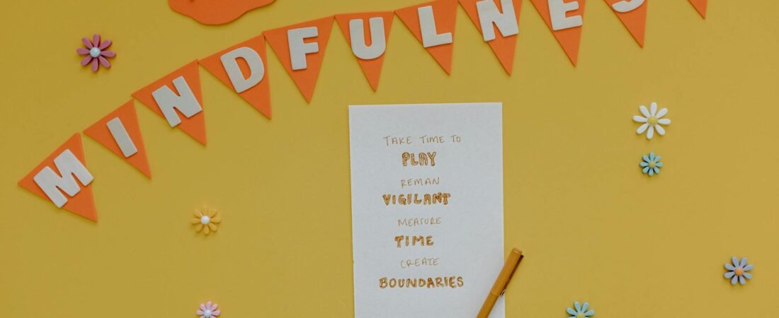 Mindfulness Practices